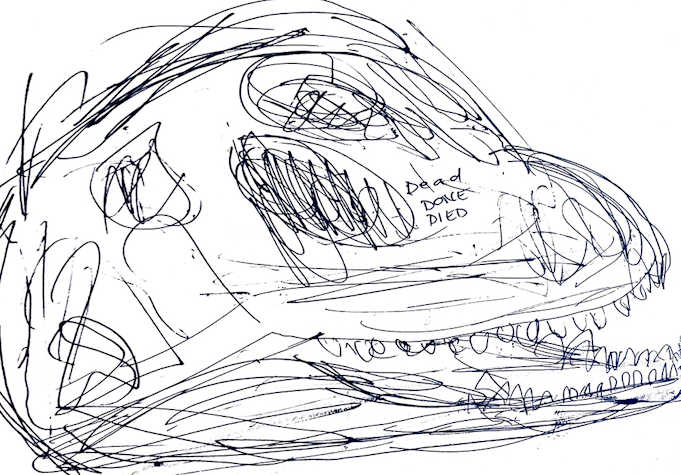 A pen drawing of a dinosaur skull with the following text: Dead, Done, Died]